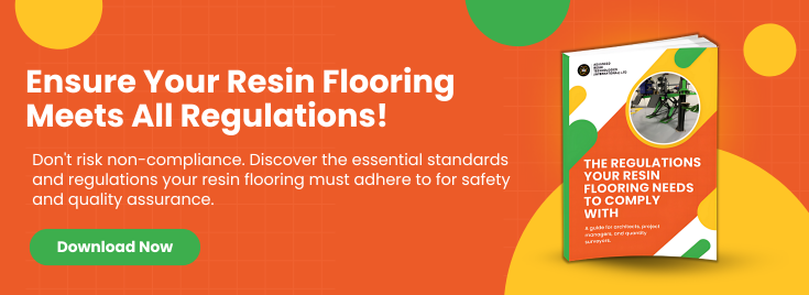 Advanced Resin What Regulations Your Resin Flooring NEEDS To Comply Long CTA